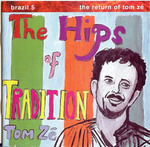 TOM ZE | BRAZIL 5 RETURN OF - HIPS OF TRADITION
