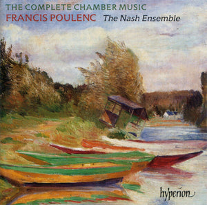 POULENC / NASH ENSEMBLE | COMPLETE CHAMBER MUSIC (2CD)