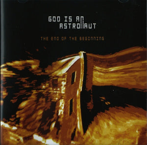 GOD IS AN ASTRONAUT | END OF THE BEGINNING (ENHANCED)