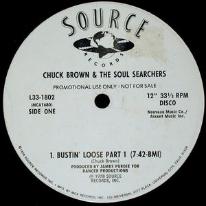 CHUCK BROWN / AND THE SOUL SEARCHERS | BUSTIN LOOSE - 12 - WRITING ON LABEL