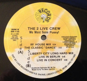 2 LIVE CREW | WE WANT SOME PUSSY - 12 - US - GENERIC SLEEVE