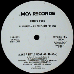 LUTHER RABB | MAKE A LITTLE MOVE (ON THE ONE) - 12 - MCA DISCO SLEEVE
