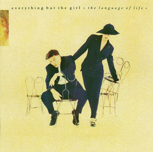 EVERYTHING BUT THE GIRL | LANGUAGE OF LIFE