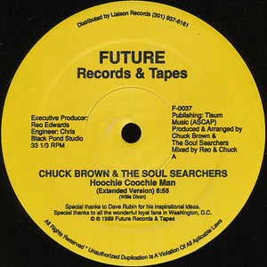 CHUCK BROWN / THE SOUL SEARCHERS | HOOCHIE COOCHE MAN - 12