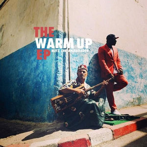 BLITZ THE AMBASSADOR | WARM UP EP