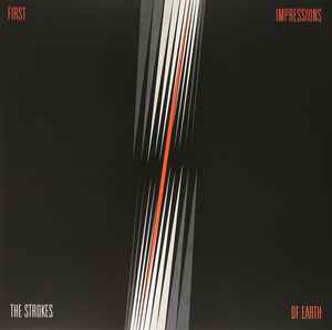 STROKES | FIRST IMPRESSIONS OF EARTH