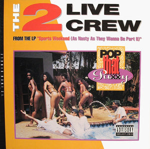 2 LIVE CREW | POP THAT PUSSY - 12