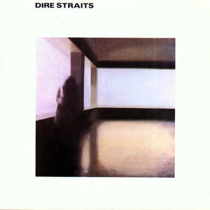 DIRE STRAITS | DIRE STRAITS - 2014 REISSUE