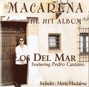 LOS DEL MAR | MACARENA THE HIT ALBUM