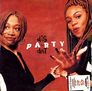 DIS N DAT | PARTY - 12