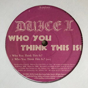 DUICE II | WHO YOU THINK THIS IS - 12