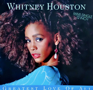WHITNEY HOUSTON | GREATEST LOVE OF ALL - 12