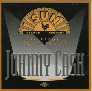 JOHNNY CASH | JOHNNY CASH (ORBY RECORDS SPOTLIGHTS)