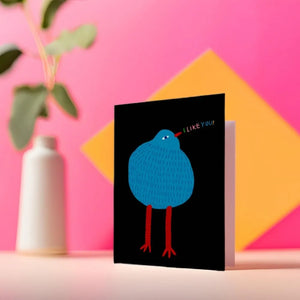 I LIKE YOU KIWI GREETING CARD  - NZ ARTIST SOPHIE HOLT