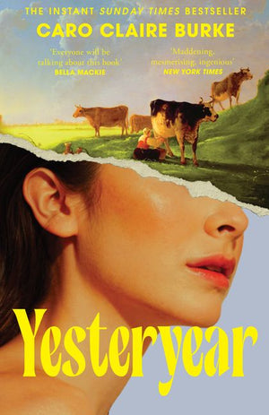 CARO CLAIRE BURKE | YESTERYEAR