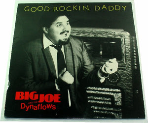 BIG JOE AND THE DYNAFLOWS | GOOD ROCKIN DADDY - WRITING ON BACK COVER